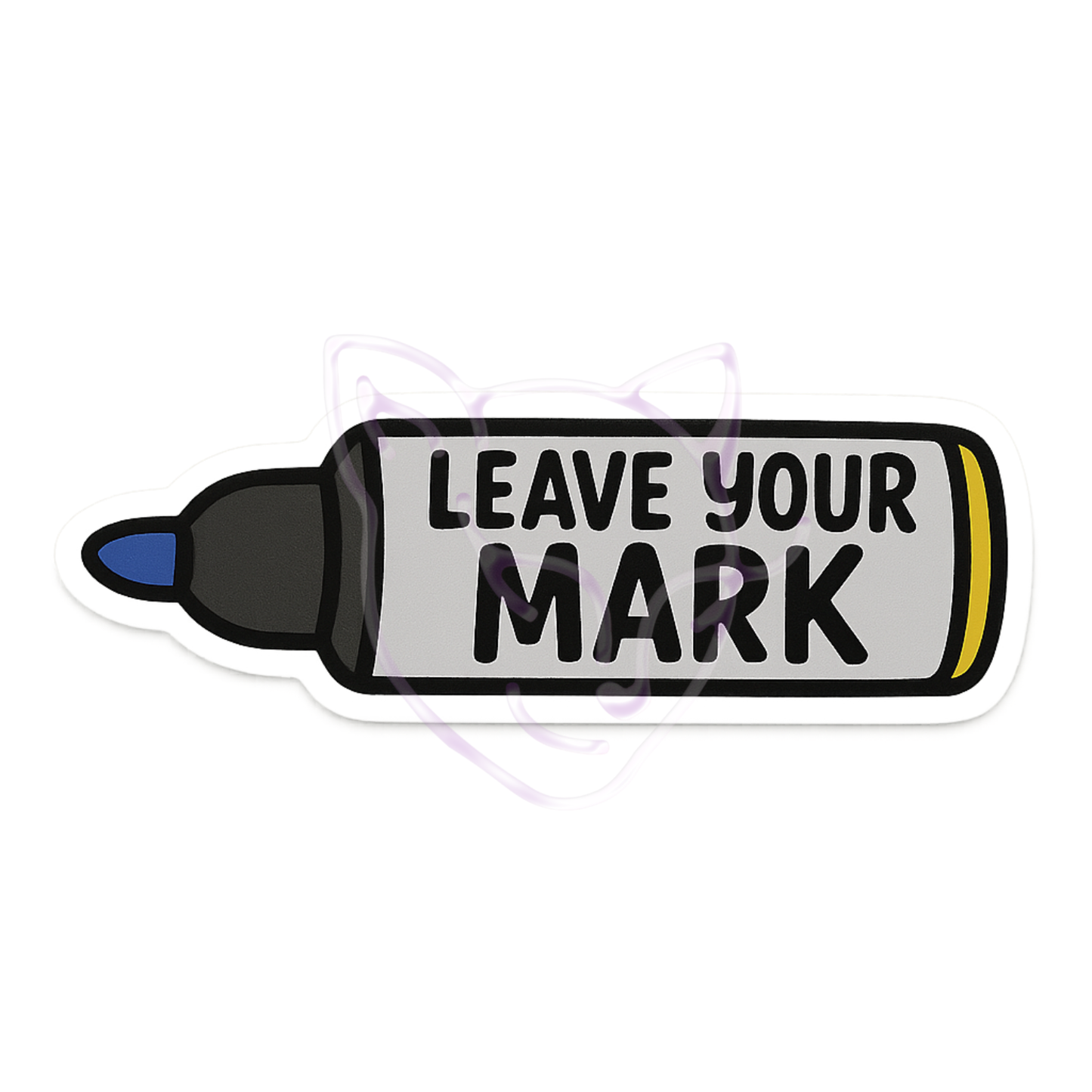 Make Your Mark Sticker